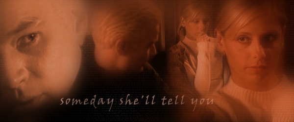 Someday She'll Tell You